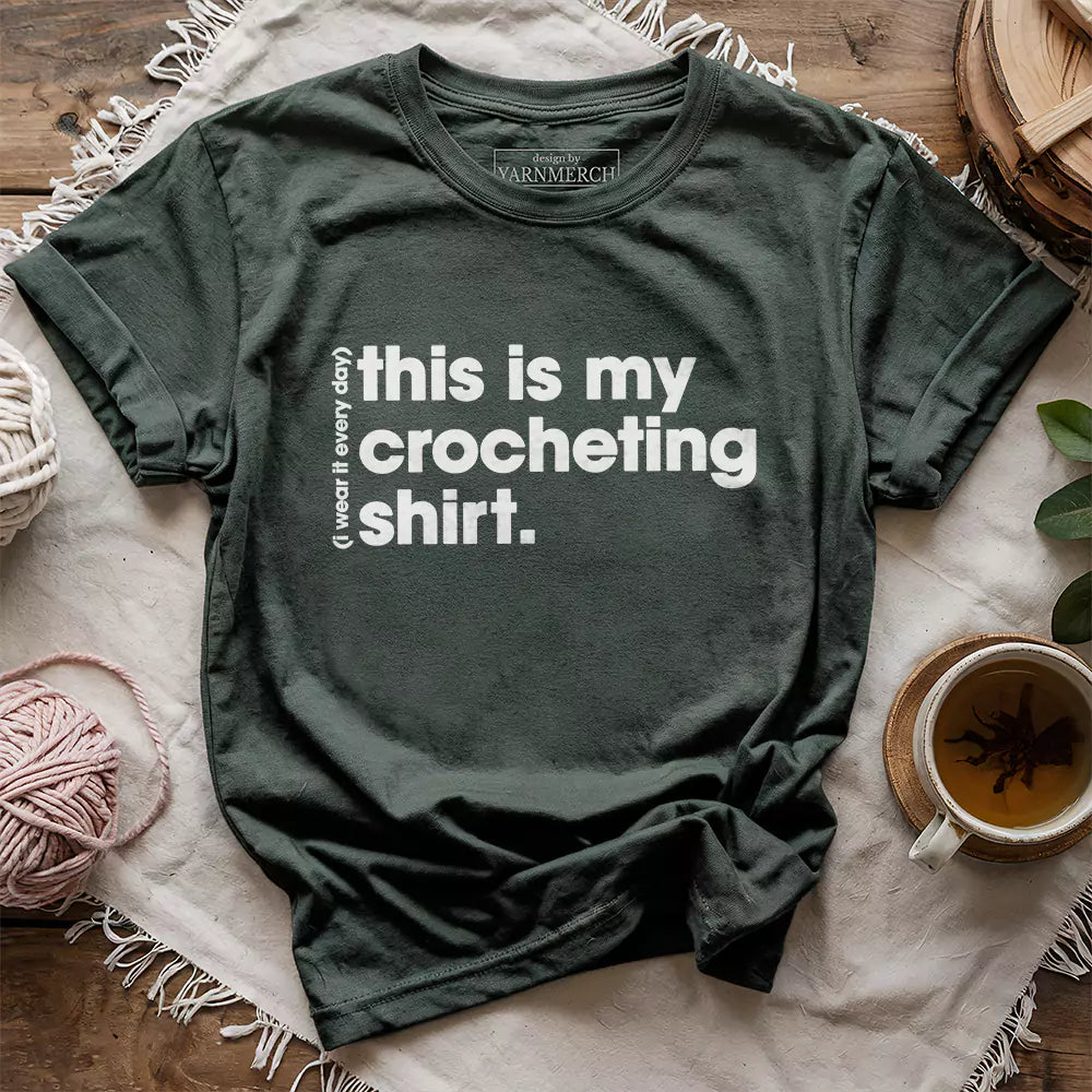 Everyday Crocheting T-shirt